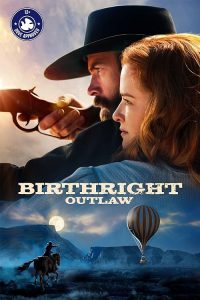Birthright.Outlaw.2023.720p.AMZN.WEB-DL.DDP2.0.H.264-MADSKY – 2.1 GB