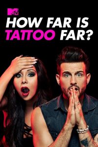 How.Far.Is.Tattoo.Far.S02.1080p.WEB-DL.AAC2.0.H.264-BTN – 22.2 GB