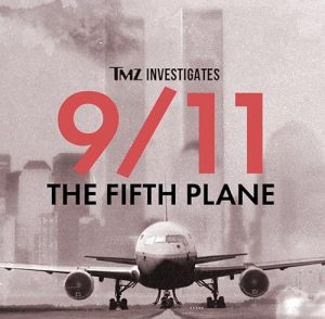 TMZ.Investigates.9.11.The.Fifth.Plane.2023.1080p.WEB.H264-CBFM – 1.2 GB