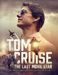 Tom.Cruise.The.Last.Movie.Star.2023.1080p.AMZN.WEB-DL.DD+2.0.H.264-playWEB – 4.7 GB