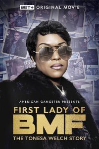 First.Lady.of.BMF.The.Tonesa.Welch.Story.2023.1080p.WEB.H264-DiMEPiECE – 5.0 GB
