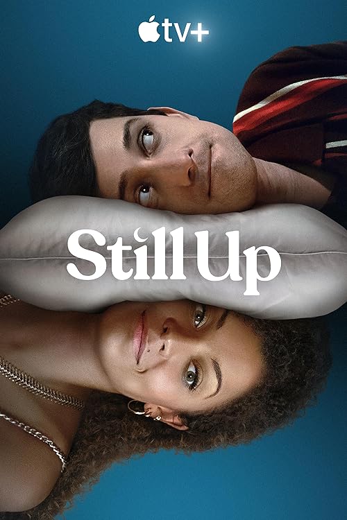 Still.Up.S01.2160p.ATVP.WEB-DL.DDP5.1.Atmos.HEVC-CMRG – 32.2 GB