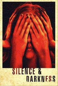 Silence.And.Darkness.2019.1080p.WEB.H264-AMORT – 2.6 GB