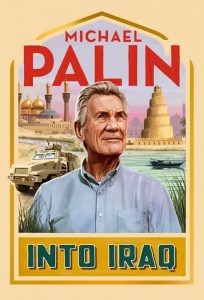 Michael.Palin.Into.Iraq.S01.1080p.AMZN.WEB-DL.DDP2.0.H.264-KHEZU – 7.2 GB