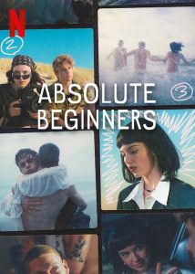 Absolute.Beginners.S01.720p.NF.WEB-DL.DUAL.DDP5.1.Atmos.H.264-FLUX – 6.0 GB