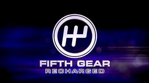 Fifth Gear Recharged