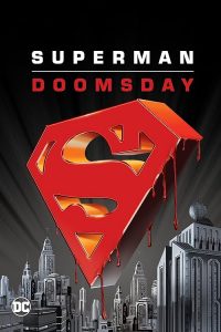 Superman.Doomsday.2007.BluRay.1080p.DTS-HD.MA.5.1.VC-1.HYBRiD.REMUX-FraMeSToR – 10.6 GB