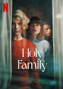Holy.Family.S02.1080p.NF.WEB-DL.DD+5.1.H.264-EDITH – 12.9 GB