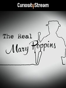 The.Real.Mary.Poppins.2013.1080p.WEB.h264-POPPYCOCK – 1.4 GB