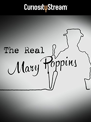 The.Real.Mary.Poppins.2013.1080p.WEB.h264-POPPYCOCK – 1.4 GB