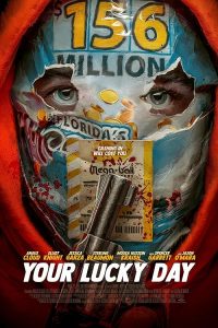 Your.Lucky.Day.2023.720p.AMZN.WEB-DL.DDP5.1.H.264-FLUX – 4.1 GB