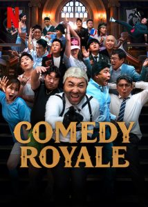 Comedy.Royale.S01.720p.NF.WEB-DL.DD+5.1.H.264-EDITH – 4.0 GB
