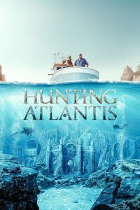 Hunting.Atlantis.S01.1080p.AMZN.WEB-DL.DDP2.0.H.264-BurCyg – 17.3 GB