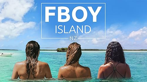 FBOY.Island.NZ.S01.1080p.WEB-DL.AAC2.0.H.264-BTN – 25.7 GB