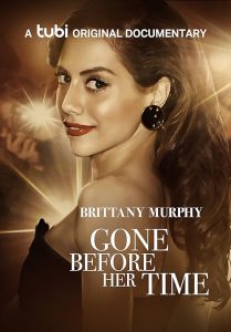 Gone.Before.Her.Time.Brittany.Murphy.2023.720p.WEB.h264-DiRT – 1.5 GB