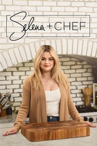 Selena.plus.Chef.S04.720p.MAX.WEB-DL.DDP5.1.H.264-AJ – 5.0 GB