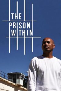 The.Prison.Within.2020.1080p.WEB.h264-COALESCENCE – 4.4 GB
