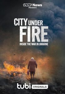 City.Under.Fire.Inside.the.War.in.Ukraine.2023.720p.WEB.h264-DiRT – 1.1 GB