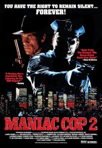 Maniac.Cop.2.1990.REMASTERED.720p.BluRay.x264-OLDTiME – 2.8 GB
