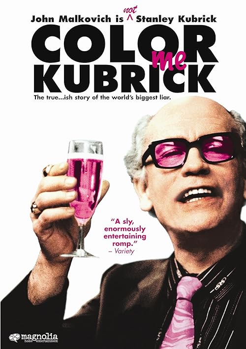 Colour Me Kubrick: A True...ish Story