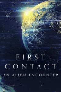 First.Contact.An.Alien.Encounter.2022.1080p.WEB.H264-CBFM – 2.7 GB