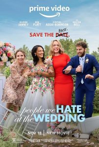The.People.We.Hate.At.The.Wedding.2022.2160p.AMZN.WEB-DL.DDP5.1.H.265-APEX – 10.9 GB