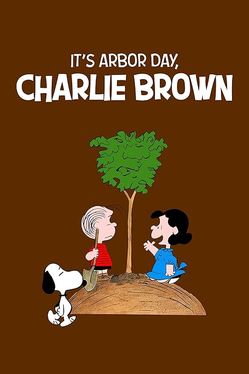 It's Arbor Day, Charlie Brown