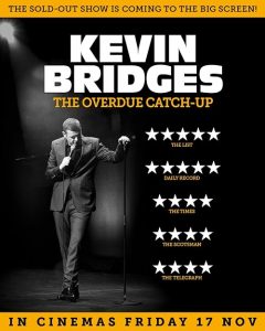 Kevin.Bridges-The.Overdue.Catch-Up.2023.720p.AMZN.WEB-DL.DDP5.1.H.264-FLUX – 2.9 GB