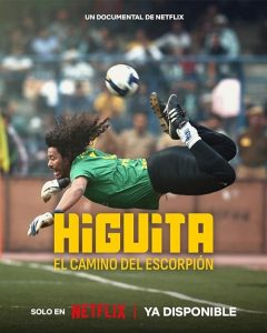 Higuita.The.Way.of.the.Scorpion.2023.2160p.NF.WEB-DL.DDP5.1.H.265-HHWEB – 12.4 GB