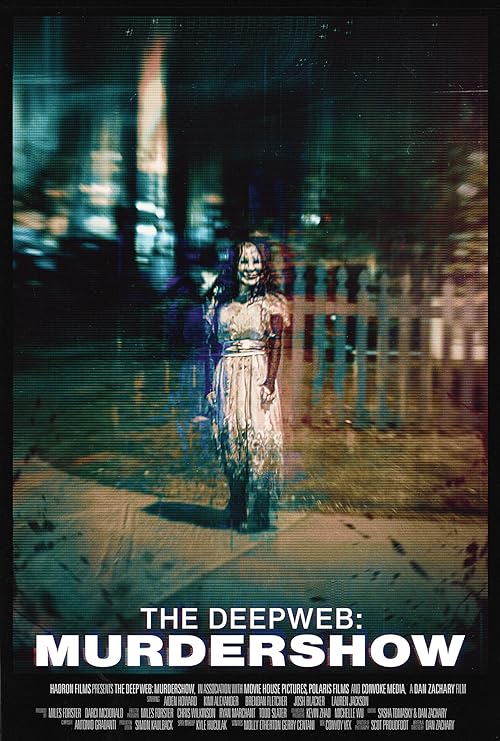 The Deep Web: Murdershow