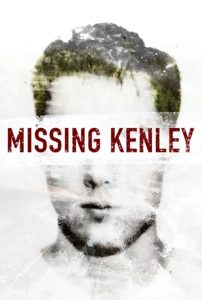 Missing.Kenley.S01.1080p.AMZN.WEB-DL.DDP2.0.H.264-BurCyg – 16.5 GB