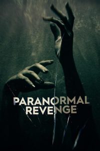 Paranormal.Revenge.S01.1080p.WEB.h264-BAE – 19.7 GB