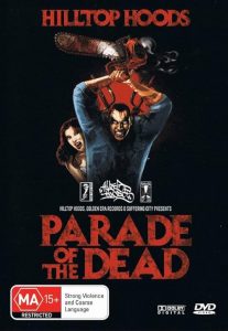 Hilltop.Hoods.Parade.Of.The.Dead.2010.1080p.BluRay.x264-403 – 7.6 GB