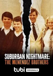 Suburban.Nightmare.The.Menendez.Brothers.2022.720p.WEB.h264-DiRT – 1.5 GB