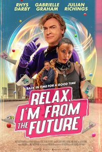 Relax.I’m.from.the.Future.2023.REPACK.1080p.WEB-DL.DDP5.1.H.264-FW – 9.2 GB