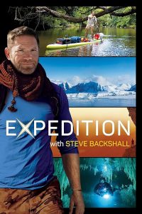 Expedition.with.Steve.Backshall.S02.1080p.AMZN.WEB-DL.DDP2.0.H.264-NTb – 20.8 GB