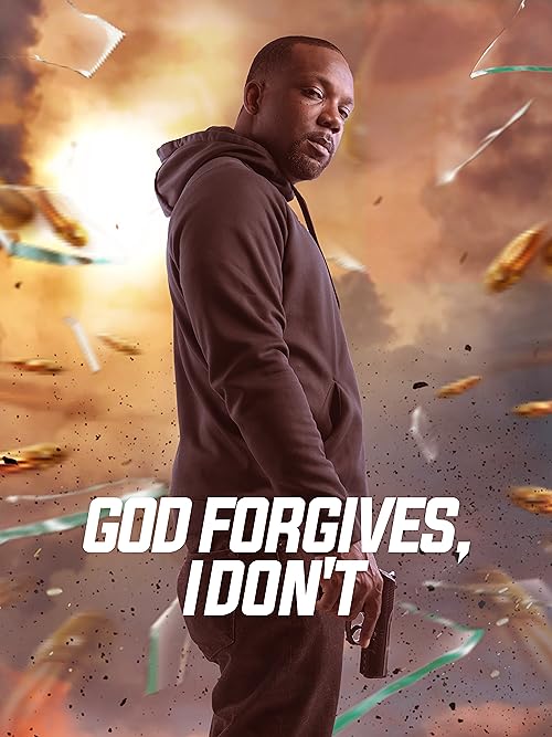 God Forgives, I Don't