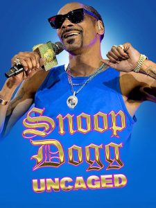 Snoop.Dogg.Uncaged.2022.720p.AMZN.WEB-DL.DD+2.0.H.264-playWEB – 1.7 GB