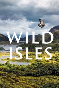 Wild.Isles.S01.2160p.AMZN.WEB-DL.DDP5.1.H.265-APEX – 31.0 GB