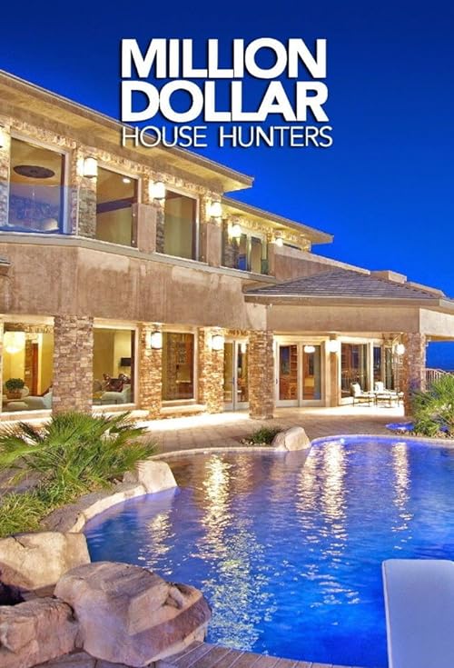 Million Dollar House Hunters