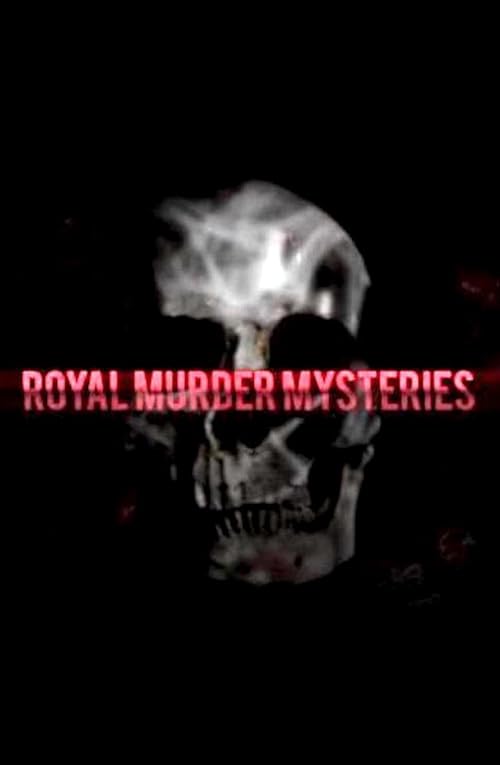 Royal Murder Mysteries