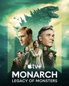 Monarch.Legacy.of.Monsters.S01.2160p.ATVP.WEB-DL.DDP5.1.H.265-NTb – 68.6 GB
