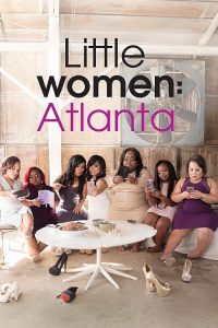 Little.Women.Atlanta.S06.720p.WEB.Mixed.H.264-BTN – 20.8 GB