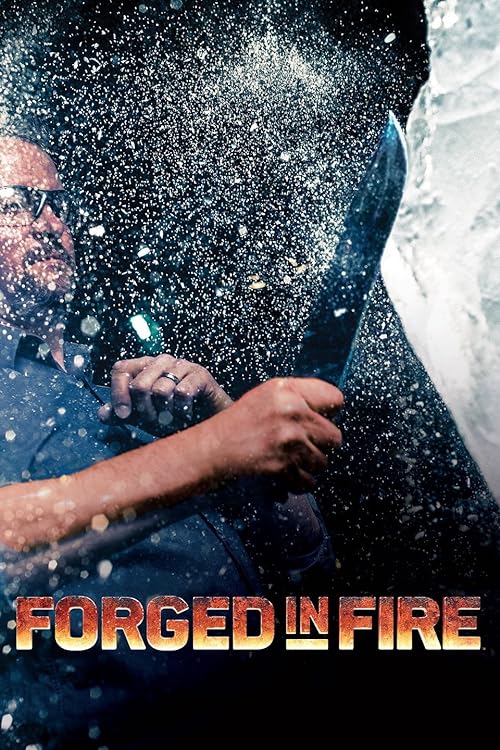 Forged in Fire