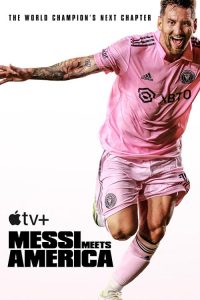 Messi.Meets.America.S01.1080p.WEB-DL.H264-BTN – 16.1 GB