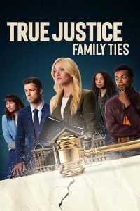 True.Justice.Family.Ties.2024.1080p.PCOK.WEB-DL.DDP5.1.H.264-NTb – 4.7 GB