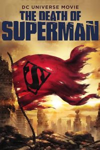 The.Death.of.Superman.2018.UHD.BluRay.2160p.DTS-HD.MA.5.1.DV.HEVC.HYBRID.REMUX-FraMeSToR – 41.7 GB