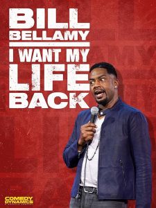 Bill.Bellamy.I.Want.My.Life.Back.2022.720p.WEB.h264-DiRT – 1.0 GB