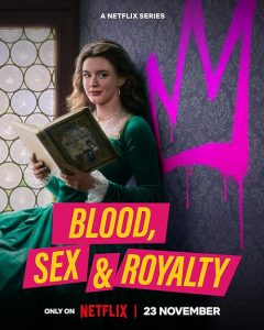 Blood.Sex.and.Royalty.S01.2160p.NF.WEB-DL.DDP5.1.DV.HDR.H.265-FLUX – 17.9 GB