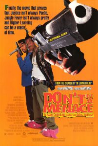 Dont.Be.A.Menace.to.South.Central.While.Drinking.Your.Juice.in.the.Hood.1996.BluRay.1080p.DTS-HD.MA.5.1.AVC.REMUX-FraMeSToR –